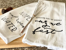 Load image into Gallery viewer, Not Even Water Towel | Tea Towel | Funny Towels | Eid Towel | Farmhouse | Vintage Style | Ramadan Gift